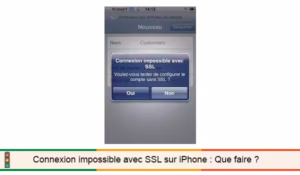Corriger l'erreur SSL iPhone